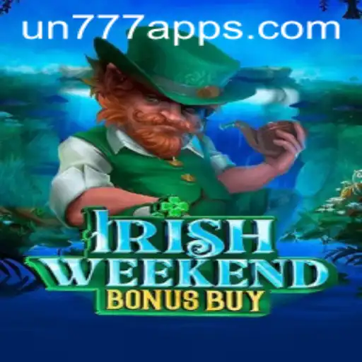 Discover the Exciting World of IrishWeekendBonusBuy with UN777