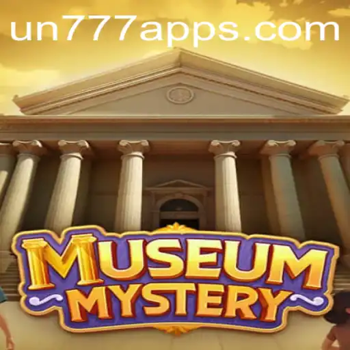 Unveiling the Thrilling Experience of MuseumMystery: UN777